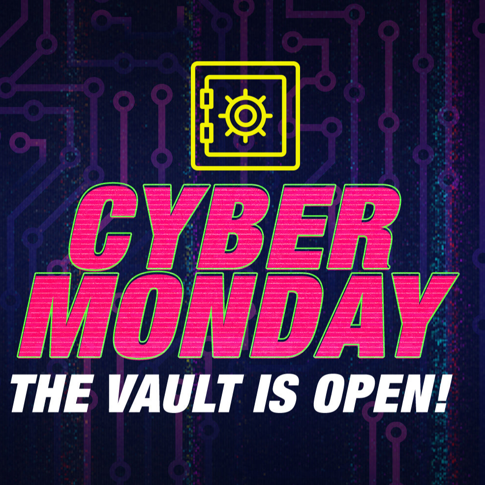 Cyber Mondays Vault Sale