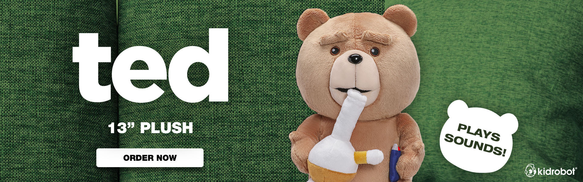 Ted Plush with Sound by Kidrobot - Order Now