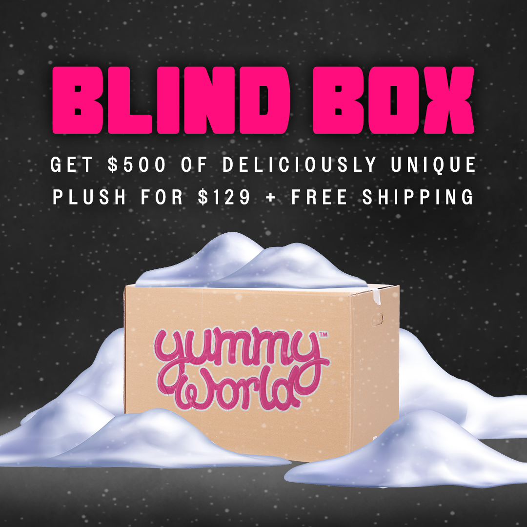 Yummy World Mystery Blind Box ($500 value)